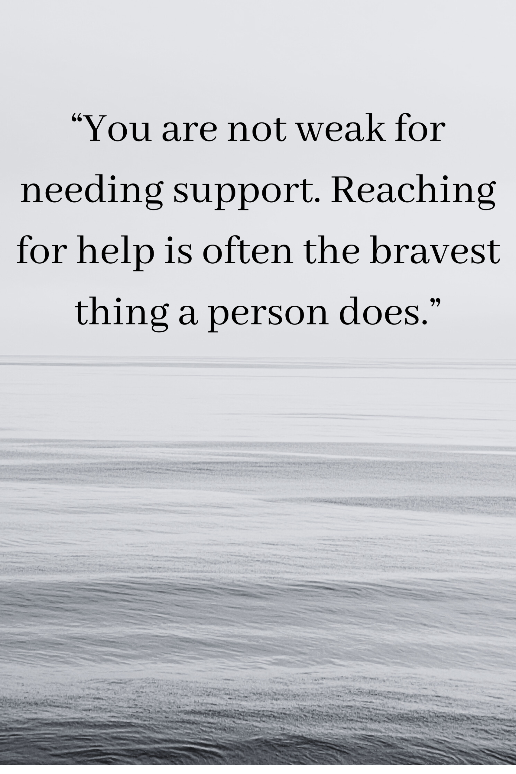 Calming image with quote about seeking support, used on a psychotherapy counselling page for pornography addiction and compulsive sexual behaviour recovery