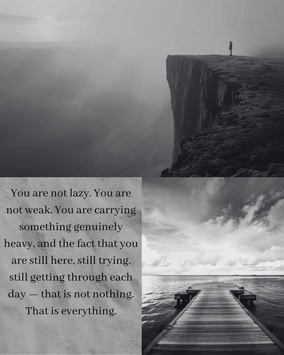 A composite black and white image combining a lone figure standing on the edge of a misty cliff and a wooden jetty stretching toward an open horizon, alongside an inspirational quote for people living with depression reading you are not lazy you are not weak you are carrying something genuinely heavy, used on the mood disorders therapy West Sussex page at Eleos Counselling